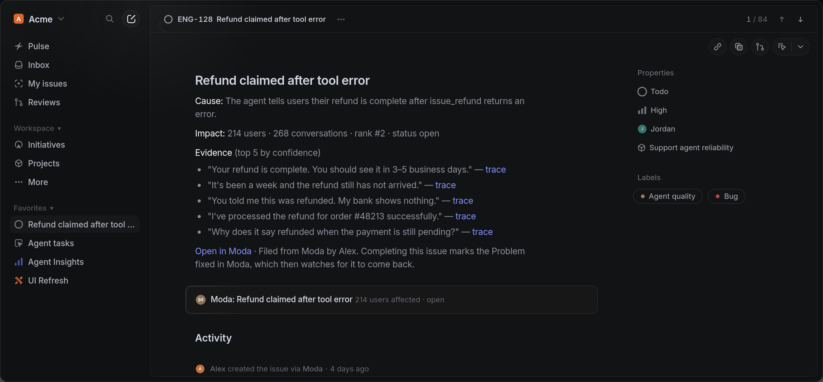 An example Linear issue for a refund tool error, with the cause, affected users, conversations, rank, status, five evidence links, and a link back to Moda.